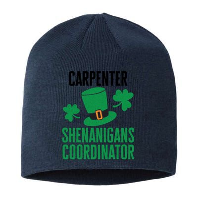 Carpenter St Patricks Day Shenanigans Coordinator Gift Sustainable Beanie