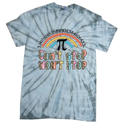 Can't Stop Pi Won't Stop Leopard Pi Day Math Lover Tie-Dye T-Shirt