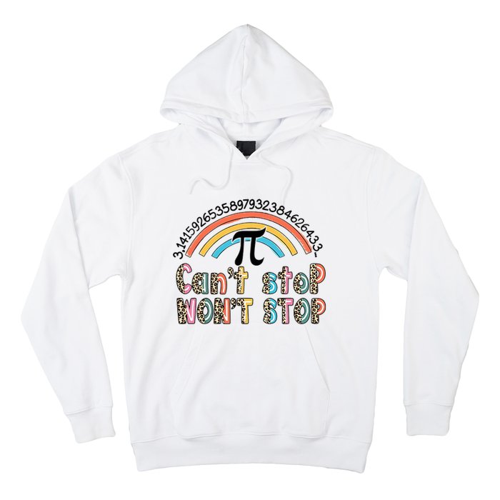 Can't Stop Pi Won't Stop Leopard Pi Day Math Lover Hoodie