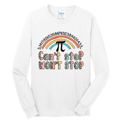 Can't Stop Pi Won't Stop Leopard Pi Day Math Lover Tall Long Sleeve T-Shirt