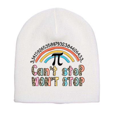 Can't Stop Pi Won't Stop Leopard Pi Day Math Lover Short Acrylic Beanie