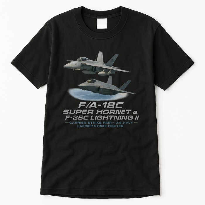 Carrier Strike Pair – F/A-18F & F-35C Tall T-Shirt