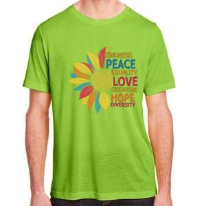 Colorful Sunflower Peace Love Inclusion Equality Diversity Gift Adult ChromaSoft Performance T-Shirt