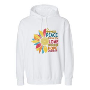 Colorful Sunflower Peace Love Inclusion Equality Diversity Gift Garment-Dyed Fleece Hoodie