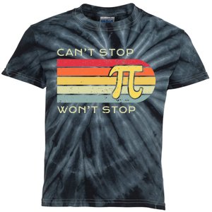 Can't Stop Pi Won't Stop Math Pi Day Funny Maths Club Kids Tie-Dye T-Shirt