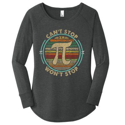 CanT Stop Pi WonT Stop Math Pi Day Funny Maths Club Women's Perfect Tri Tunic Long Sleeve Shirt