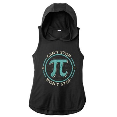 Can't Stop Pi Won't Stop Math Pi Day Funny Maths Club Ladies PosiCharge Tri-Blend Wicking Draft Hoodie Tank