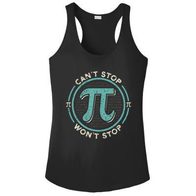 Can't Stop Pi Won't Stop Math Pi Day Funny Maths Club Ladies PosiCharge Competitor Racerback Tank