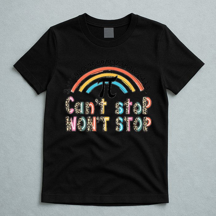 Can't Stop Pi Won't Stop Leopard Pi Day Math Lover T-Shirt
