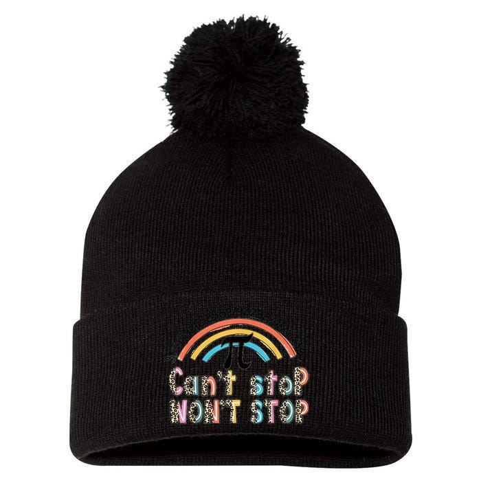 Can't Stop Pi Won't Stop Leopard Pi Day Math Lover Pom Pom 12in Knit Beanie