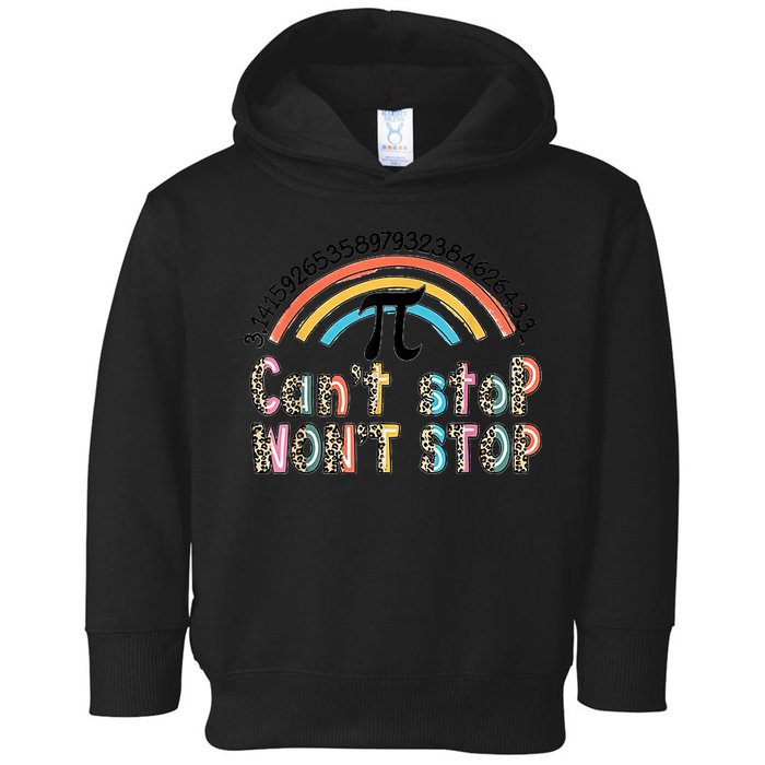 Can't Stop Pi Won't Stop Leopard Pi Day Math Lover Toddler Hoodie