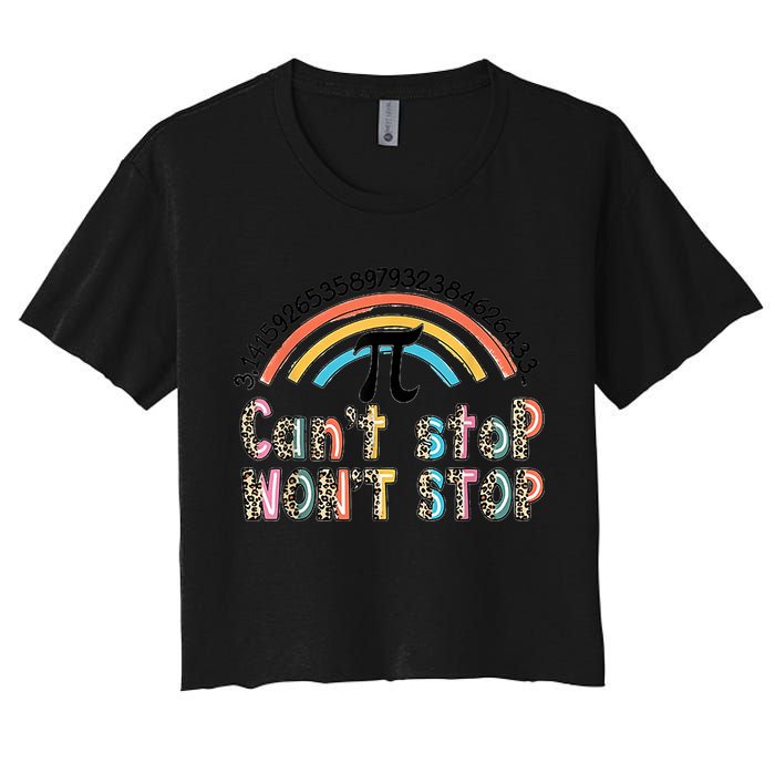 Can't Stop Pi Won't Stop Leopard Pi Day Math Lover Crop Top