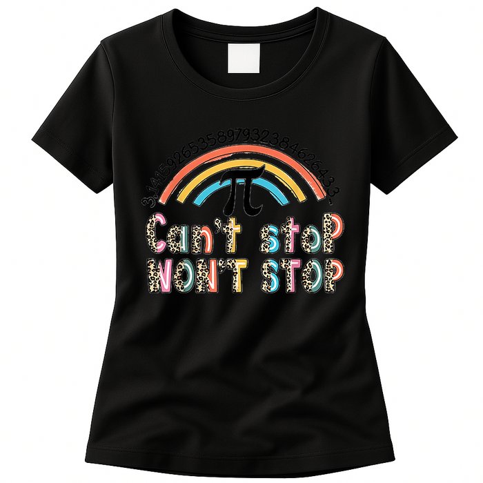 Can't Stop Pi Won't Stop Leopard Pi Day Math Lover Womens T-Shirt