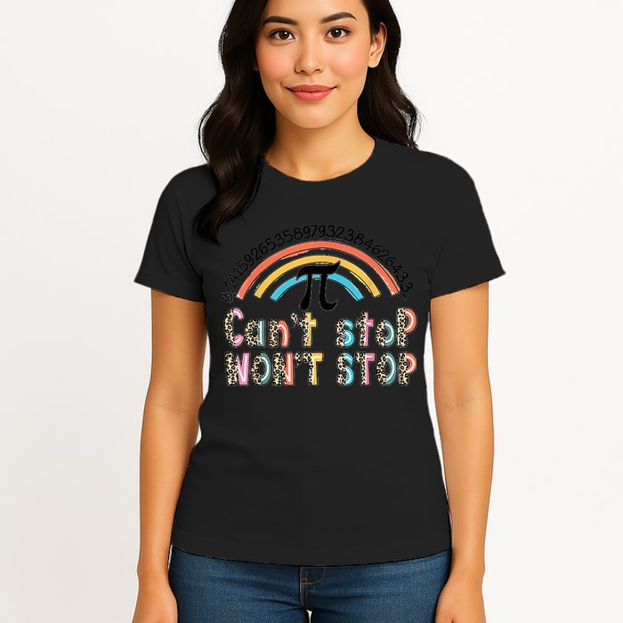 Can't Stop Pi Won't Stop Leopard Pi Day Math Lover Womens T-Shirt