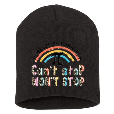 Can't Stop Pi Won't Stop Leopard Pi Day Math Lover Short Acrylic Beanie