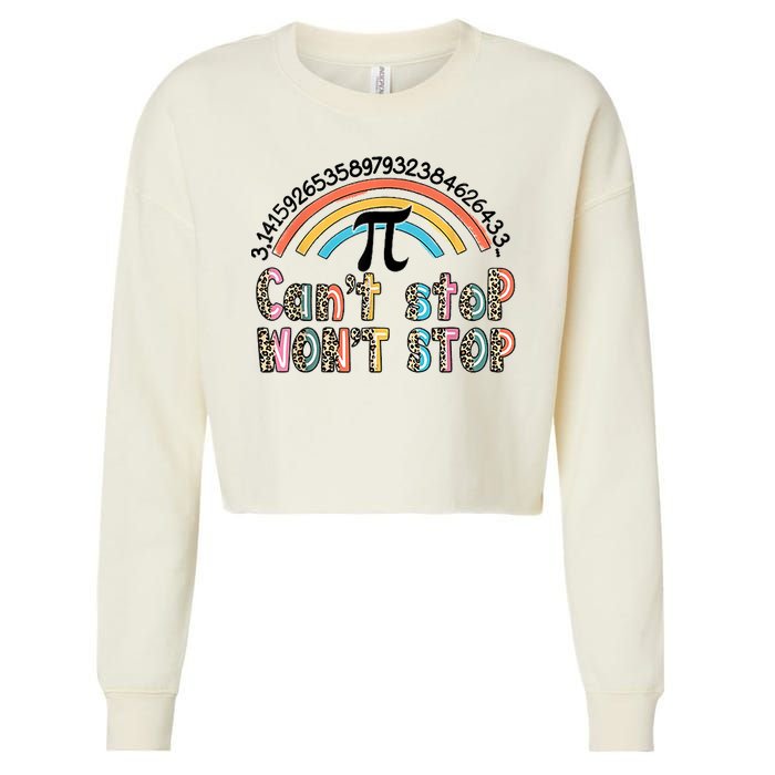 Can't Stop Pi Won't Stop Leopard Pi Day Math Lover Cropped Pullover Crew