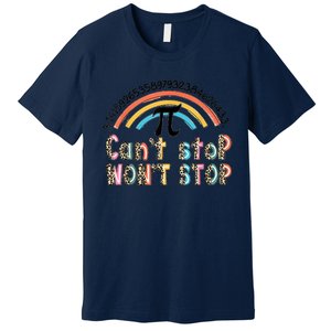 Can't Stop Pi Won't Stop Leopard Pi Day Math Lover Premium T-Shirt