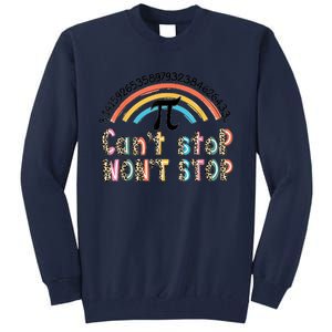 Can't Stop Pi Won't Stop Leopard Pi Day Math Lover Tall Sweatshirt