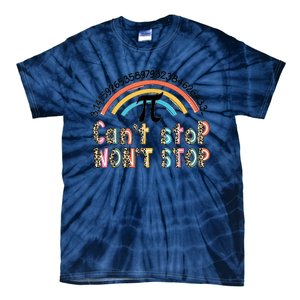 Can't Stop Pi Won't Stop Leopard Pi Day Math Lover Tie-Dye T-Shirt