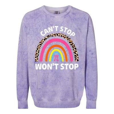 Can't Stop Pi Won't Stop Math Pi Day Teacher Leopard Rainbow Colorblast Crewneck Sweatshirt