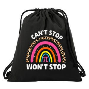 Can't Stop Pi Won't Stop Math Pi Day Teacher Leopard Rainbow Drawstring Bag