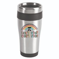 Can't Stop Pi Won't Stop Leopard Pi Day Math Lover 16oz Travel Tumbler