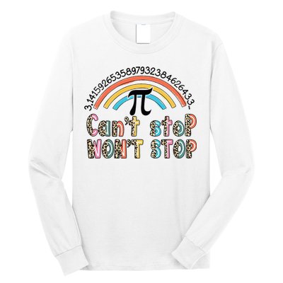 Can't Stop Pi Won't Stop Leopard Pi Day Math Lover Long Sleeve Shirt