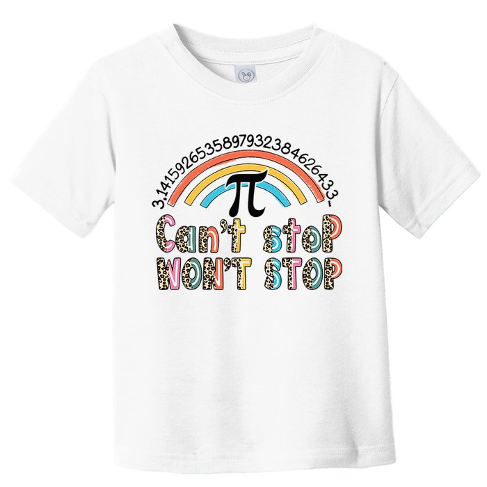 Can't Stop Pi Won't Stop Leopard Pi Day Math Lover Toddler T-Shirt