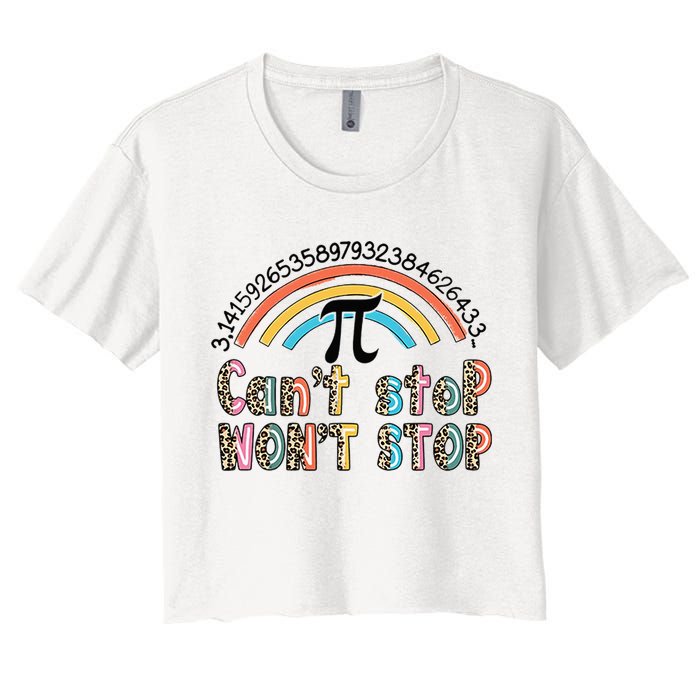 Can't Stop Pi Won't Stop Leopard Pi Day Math Lover Crop Top