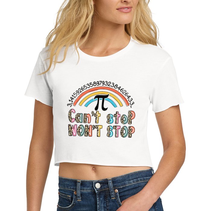 Can't Stop Pi Won't Stop Leopard Pi Day Math Lover Crop Top