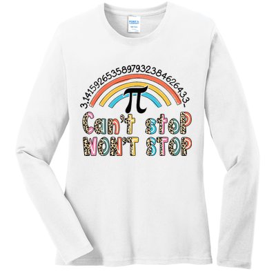 Can't Stop Pi Won't Stop Leopard Pi Day Math Lover Ladies Long Sleeve Shirt