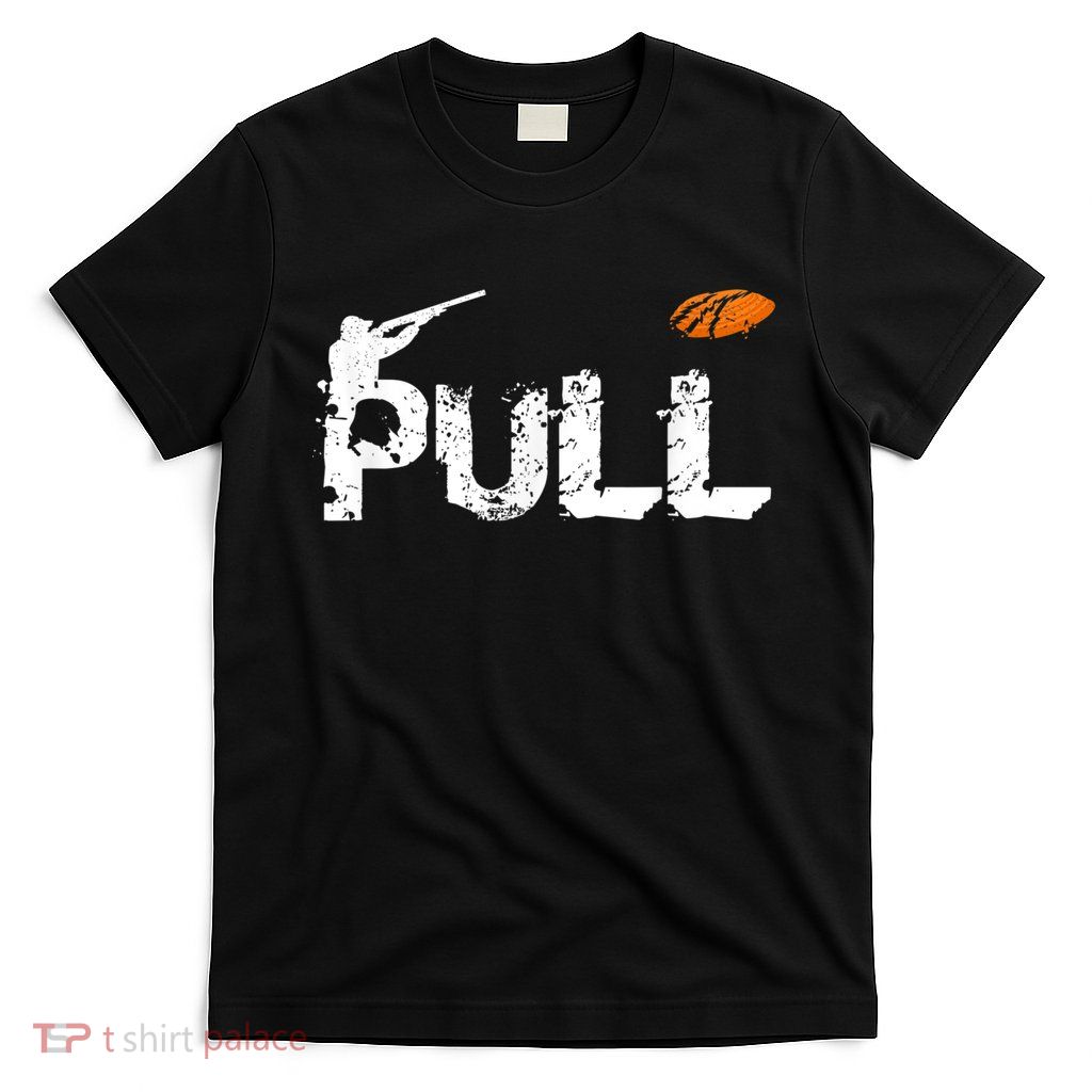 Clay Skeet Pigeon Shooting Pull Clay Bird Hunter Sports T-Shirt