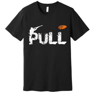 Clay Skeet Pigeon Shooting Pull Clay Bird Hunter Sports Premium T-Shirt