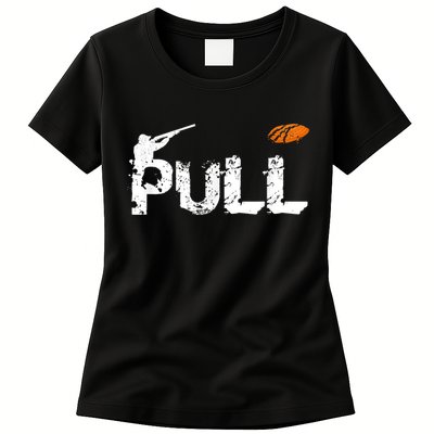 Clay Skeet Pigeon Shooting Pull Clay Bird Hunter Sports Womens T-Shirt