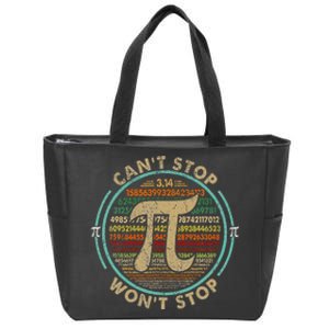 Can't Stop Pi Won't Stop Math Pi Day Funny Maths Club Gifts Zip Tote Bag