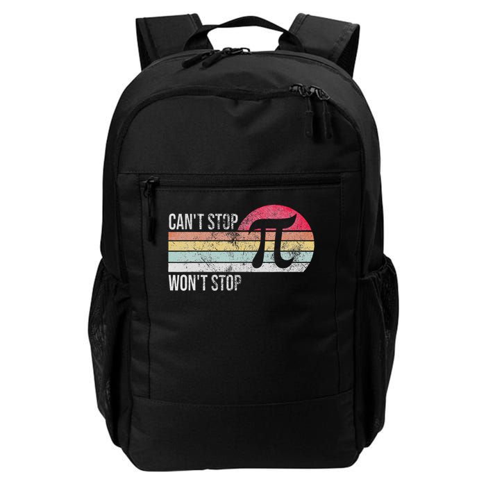 Can't Stop Pi Won't Stop Pi Day Math Vintage Retro Daily Commute Backpack