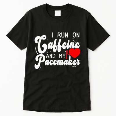 Cardiac Surgery & Pacemaker Open Heart Surgery Tall T-Shirt