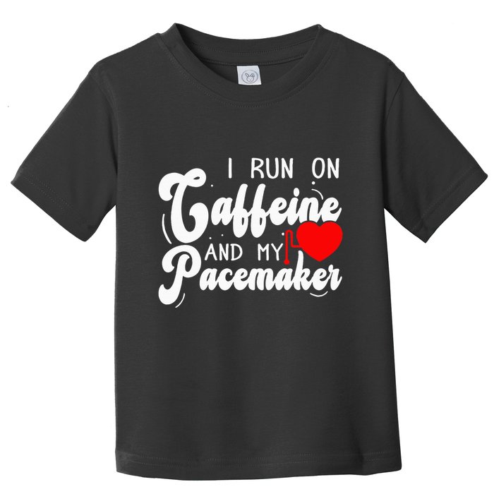 Cardiac Surgery & Pacemaker Open Heart Surgery Toddler T-Shirt