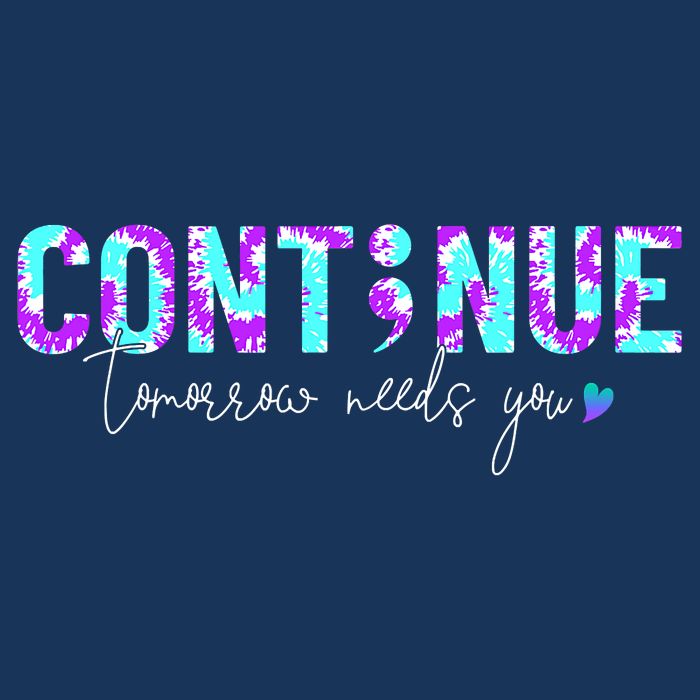 Continue Suicide Prevention Awareness Tie Dye Semicolon Sustainable Bucket Hat