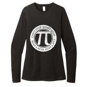 Can't Stop Pi Won't Stop Pi Day Cute Gift Funny Math Pi Day Gift Womens CVC Long Sleeve Shirt