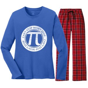 Can't Stop Pi Won't Stop Pi Day Cute Gift Funny Math Pi Day Gift Women's Long Sleeve Flannel Pajama Set 