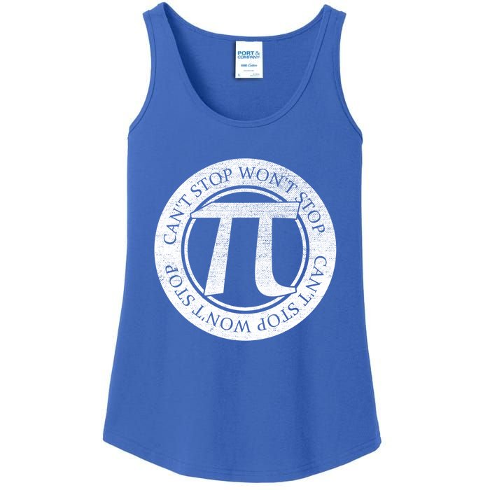 Can't Stop Pi Won't Stop Pi Day Cute Gift Funny Math Pi Day Gift Ladies Essential Tank