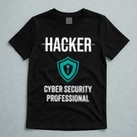 Cyber Security Professional Protection White Hat Hackers T-Shirt