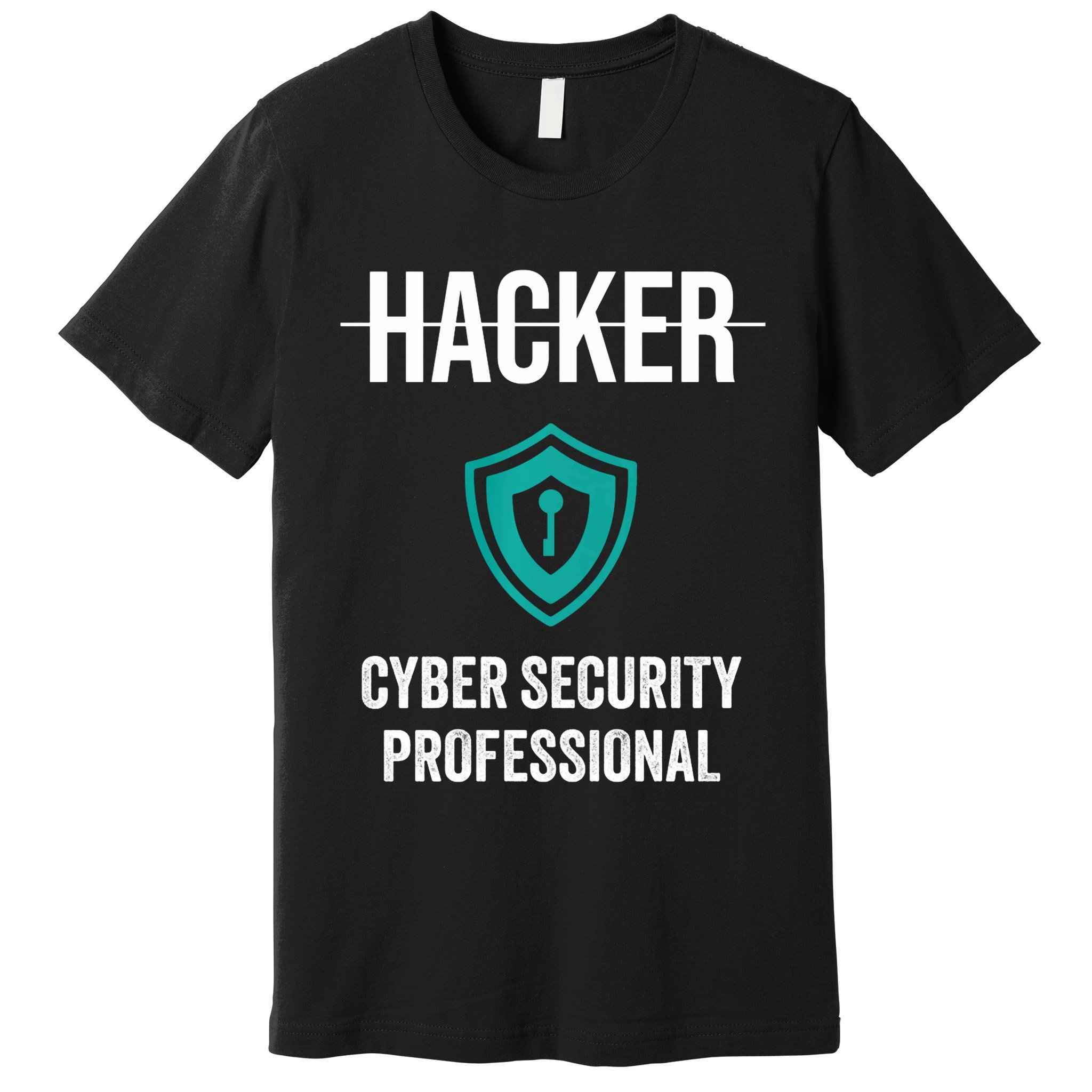 Cyber Security Professional Protection White Hat Hackers Premium T-Shirt