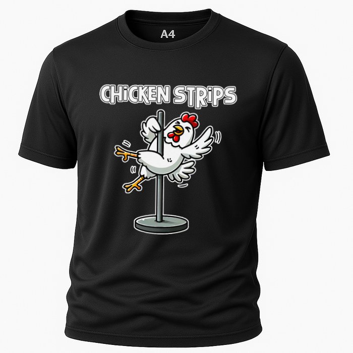 Chicken Strips Pun Funny Sarcastic Life Quotes Jokes Humor Cooling Performance Crew T-Shirt
