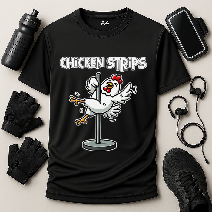 Chicken Strips Pun Funny Sarcastic Life Quotes Jokes Humor Cooling Performance Crew T-Shirt