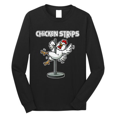 Chicken Strips Pun Funny Sarcastic Life Quotes Jokes Humor Long Sleeve Shirt