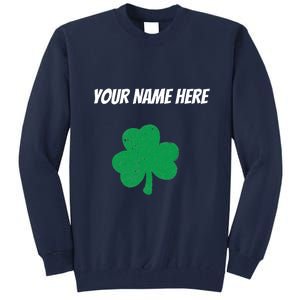 Custom St. Patrick's Day Shirt Personalized St Paddys Day TShirt Tall Sweatshirt