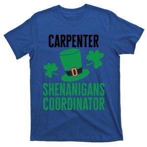 Carpenter St Patricks Day Shenanigans Coordinator Cool Gift T-Shirt