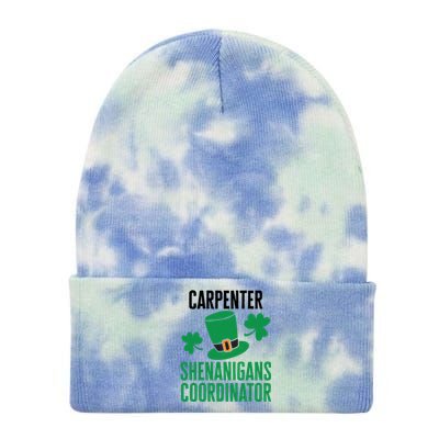 Carpenter St Patricks Day Shenanigans Coordinator Cool Gift Tie Dye 12in Knit Beanie